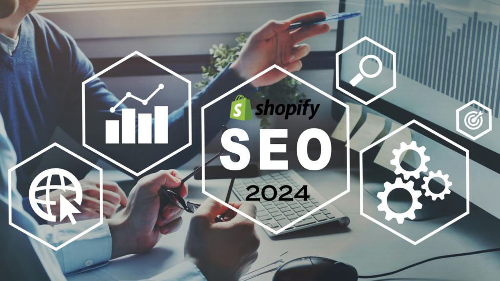 Shopify seo 2024